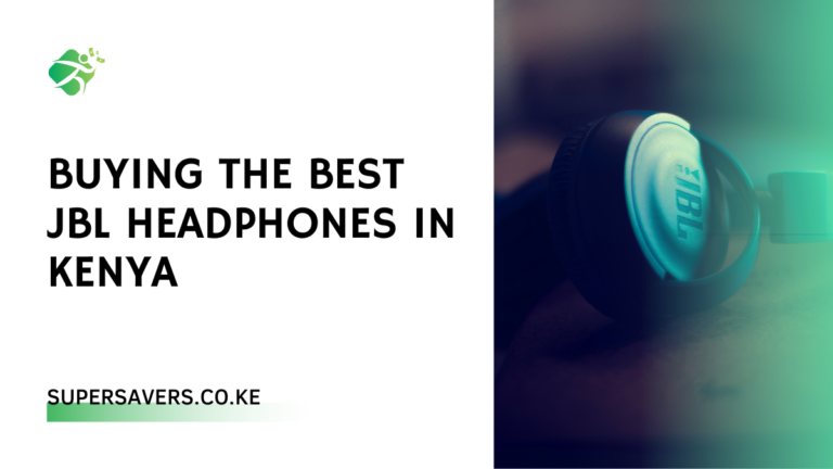 Buying The Best JBL Headphones in Kenya