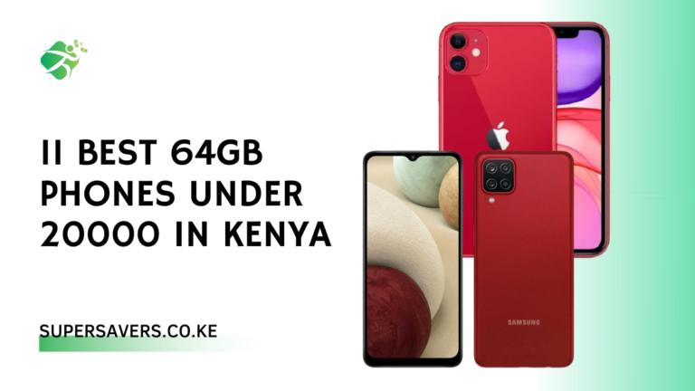 Best 64GB Phones Under 20000 in Kenya