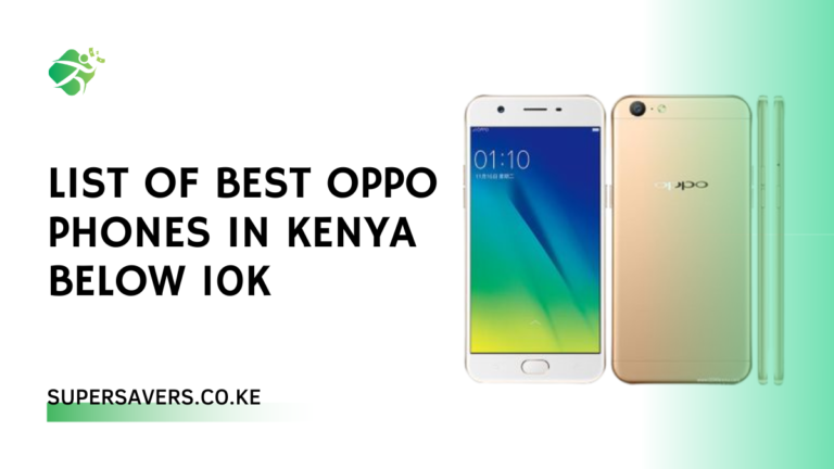 Best Oppo Phones In Kenya Below 10K