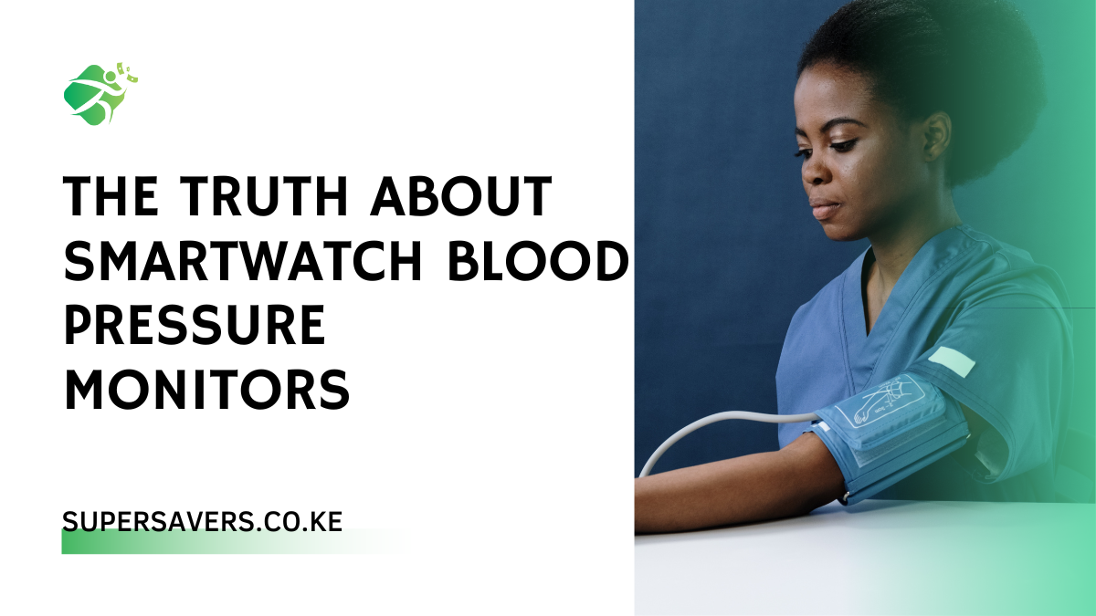 The Truth About Smartwatch Blood Pressure Monitors