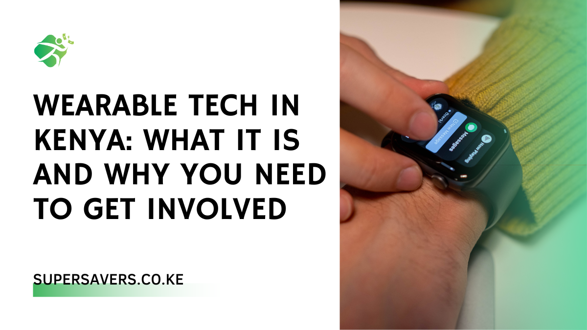 Wearable Tech in Kenya