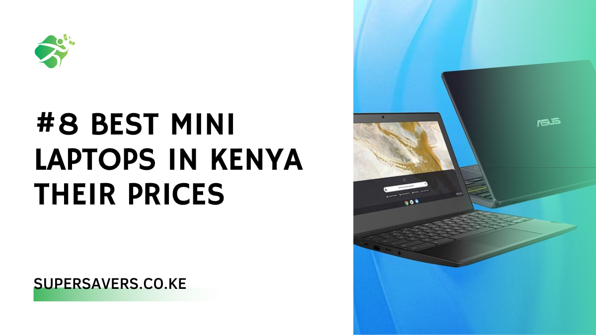 #8 Best Mini laptops in Kenya their Prices