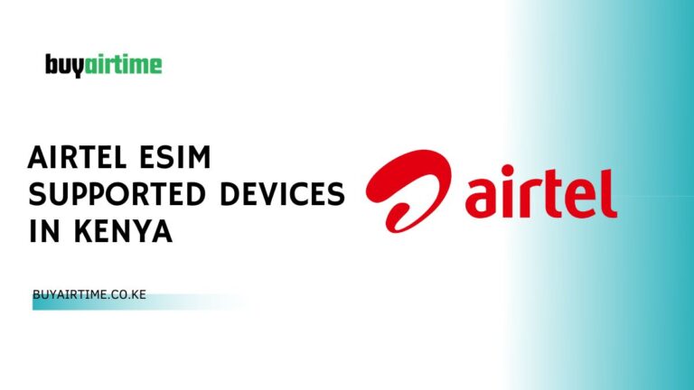 Airtel eSIM Supported Devices in Kenya