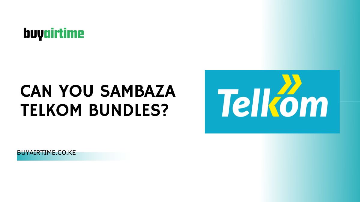 Can You Sambaza Telkom Bundles?