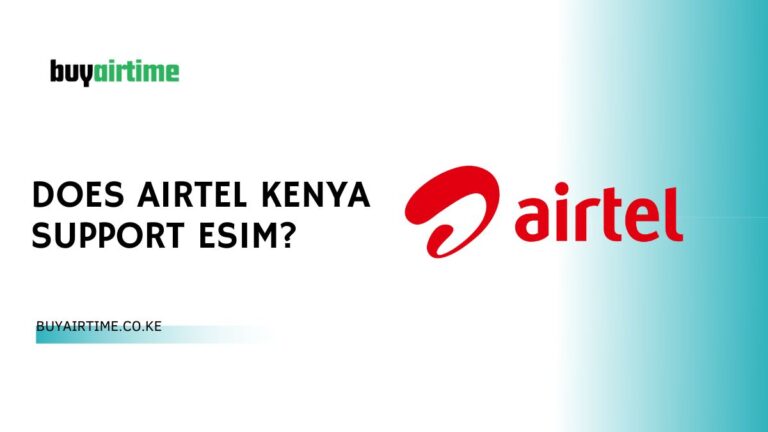 Does Airtel Kenya Support eSIM?