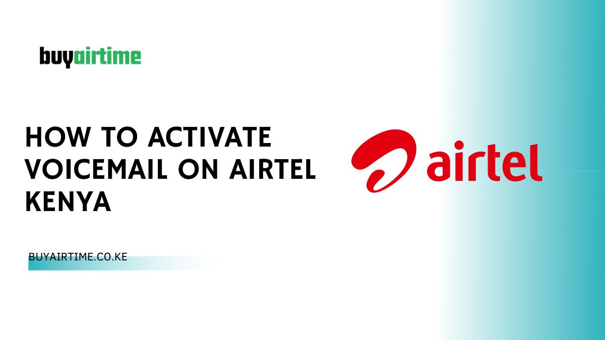 How To QUICKLY Activate Voicemail On Airtel Kenya