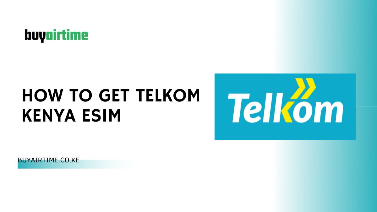 How To Get Telkom Kenya eSIM