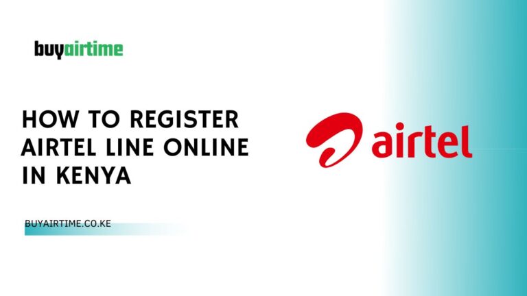 How To Register Airtel Line Online In Kenya