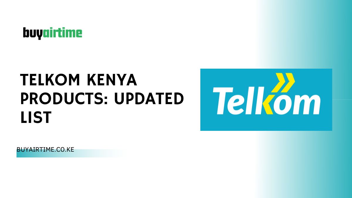 Telkom Kenya Products: Updated List
