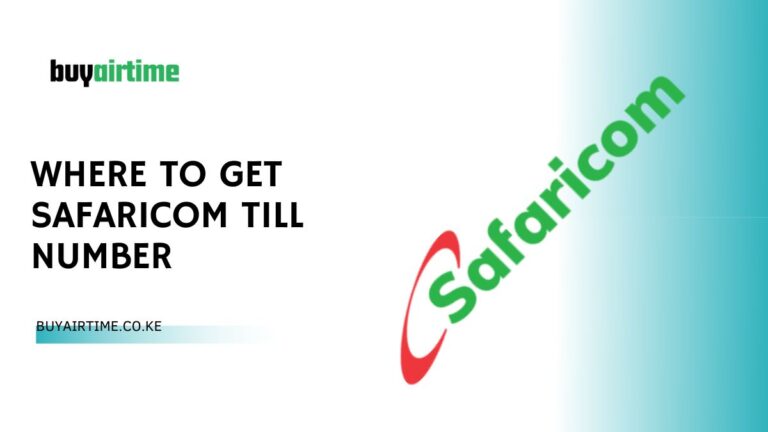 Where To Get Safaricom Till Number