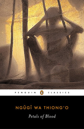 Image of Petals of Blood by Ngugi wa Thiong'o book cover