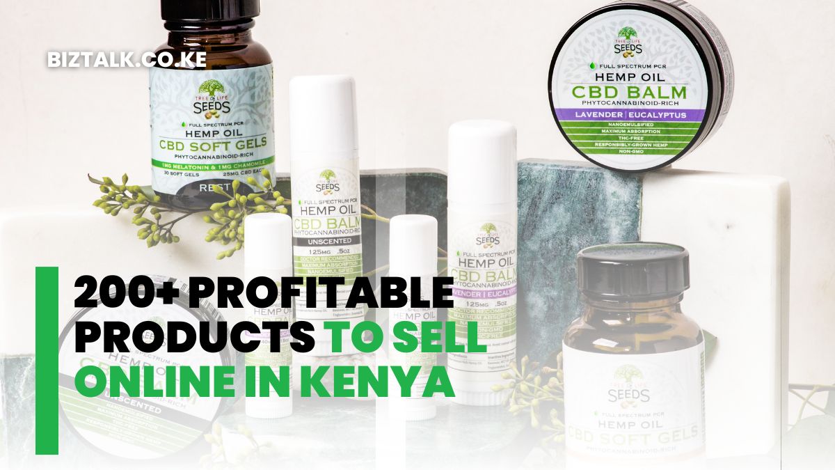 200+ Profitable Products to Sell Online in Kenya